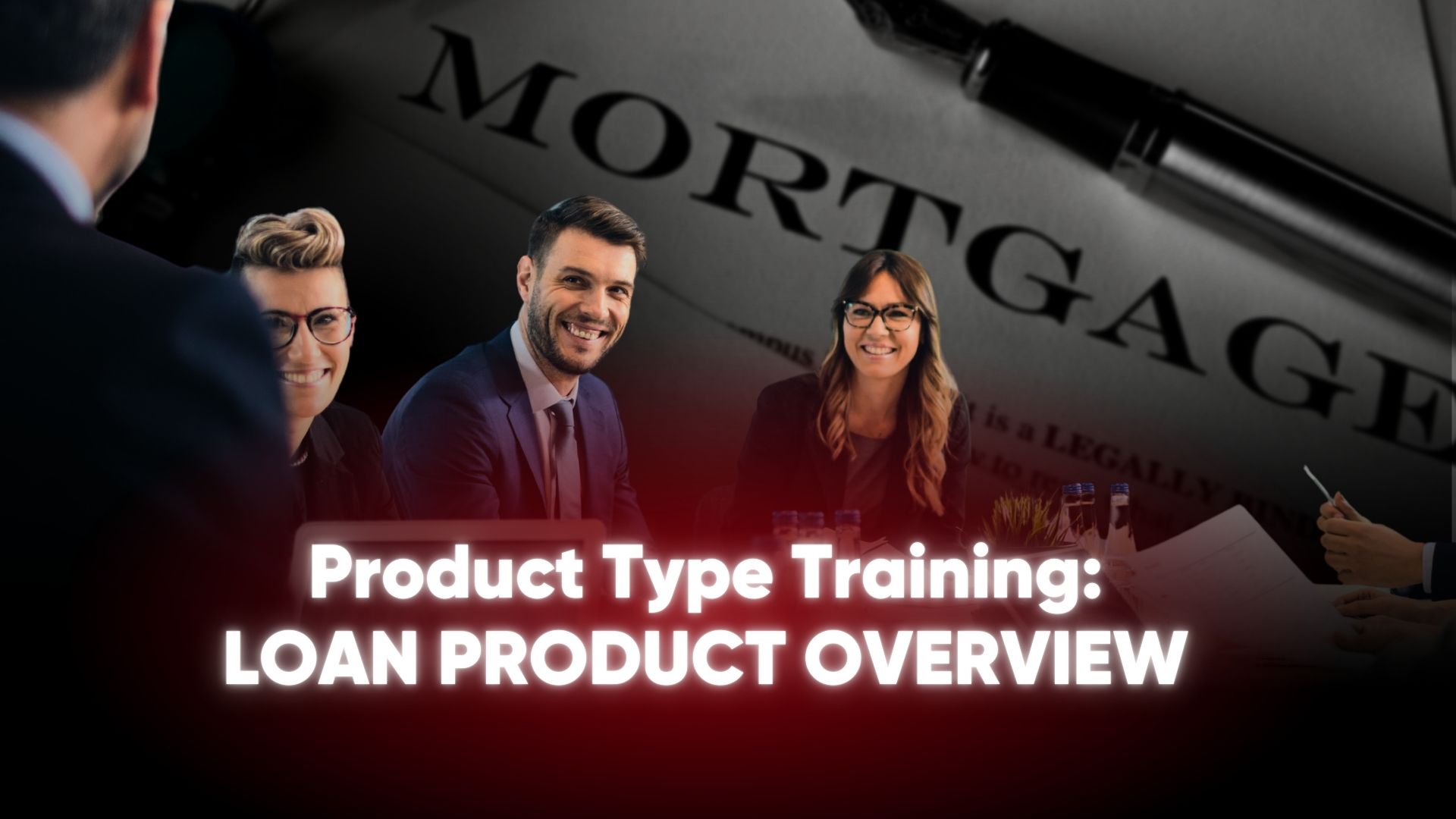 Loan Products Overview Training